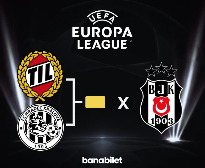 Beşiktaş UEFA Avrupa Ligi Maç Bileti Al | 3. Eleme Turu Biletleri - Banabilet - Biletstore Blog