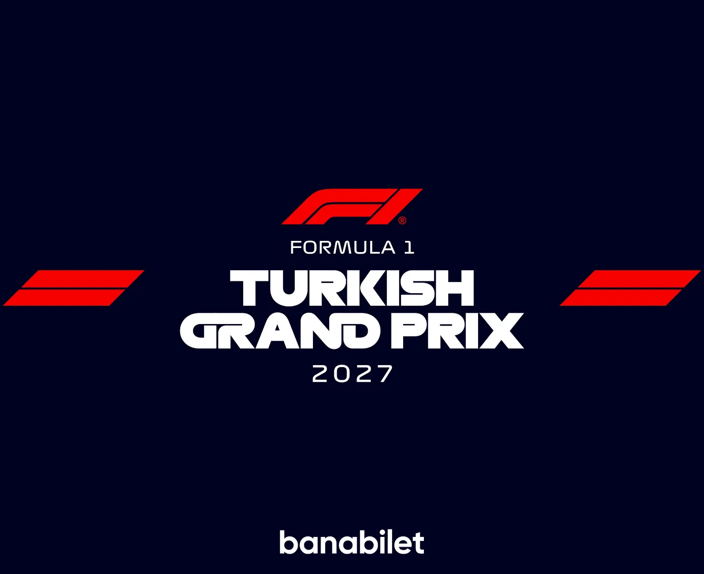 Formula 1 İstanbul Grand Prix 2027 Biletleri Satışta | Banabilet - Biletstore Blog