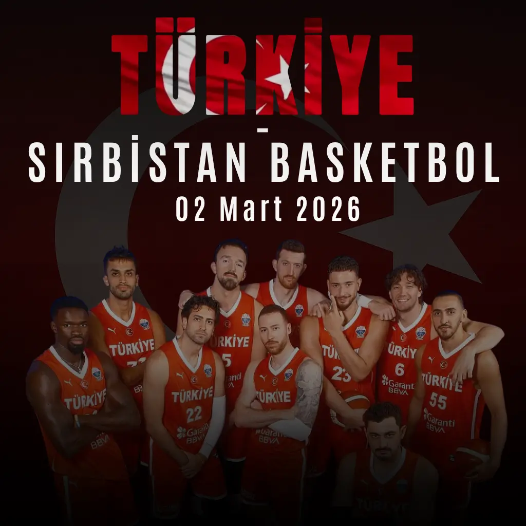 Türkiye Basketbol - Sırbistan Basketbol Milli Maçı - Biletstore Blog