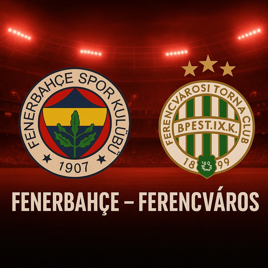Fenerbahçe - Ferençvaroş Maç Heyecanını BanaBilet İle Yaşa! - Biletstore Blog