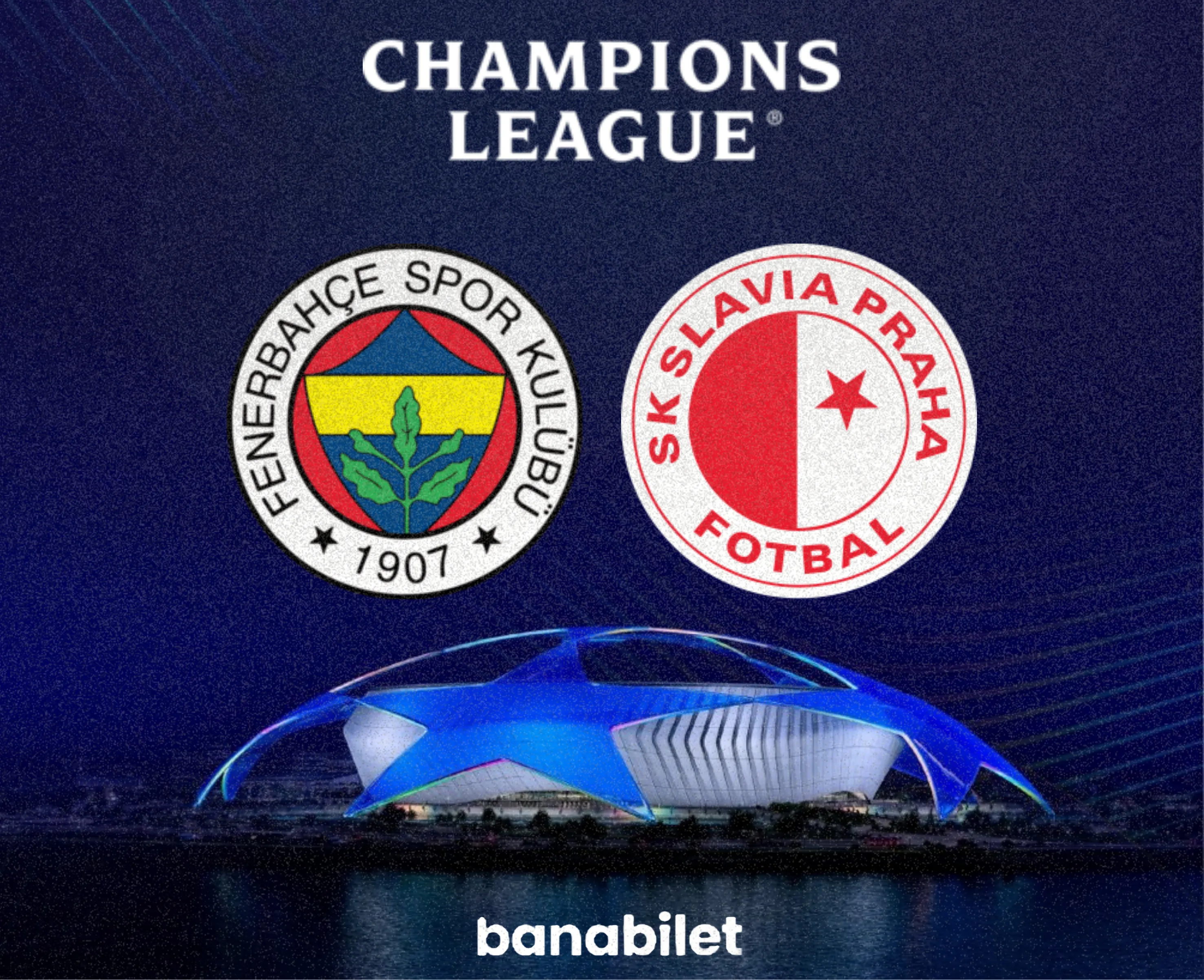 Kadıköy’de Avrupa Ateşi: Fenerbahçe - Slavia Prag Biletleri Banabilet’te! - Biletstore Blog