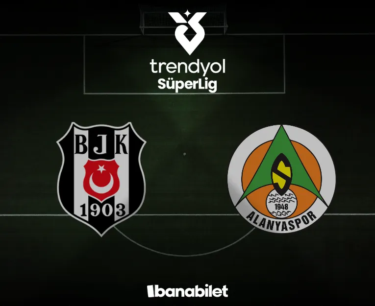 Beşiktaş - Alanyaspor Maç Bileti Al | 23 Ağustos 2026 - Biletstore Blog